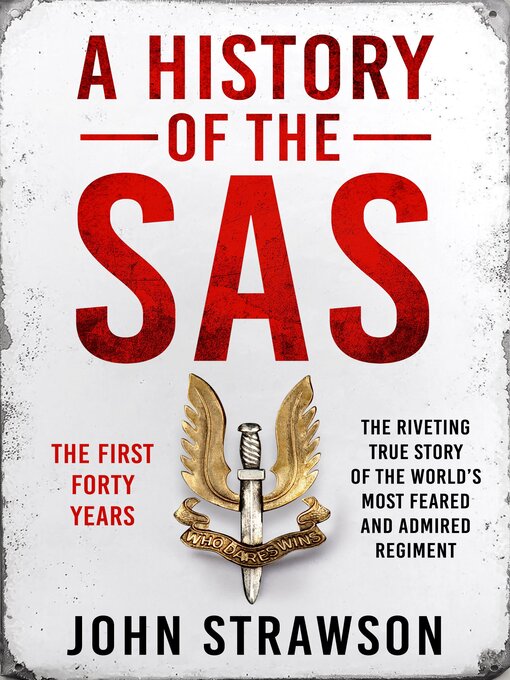 Title details for A History of the SAS by John Strawson - Available